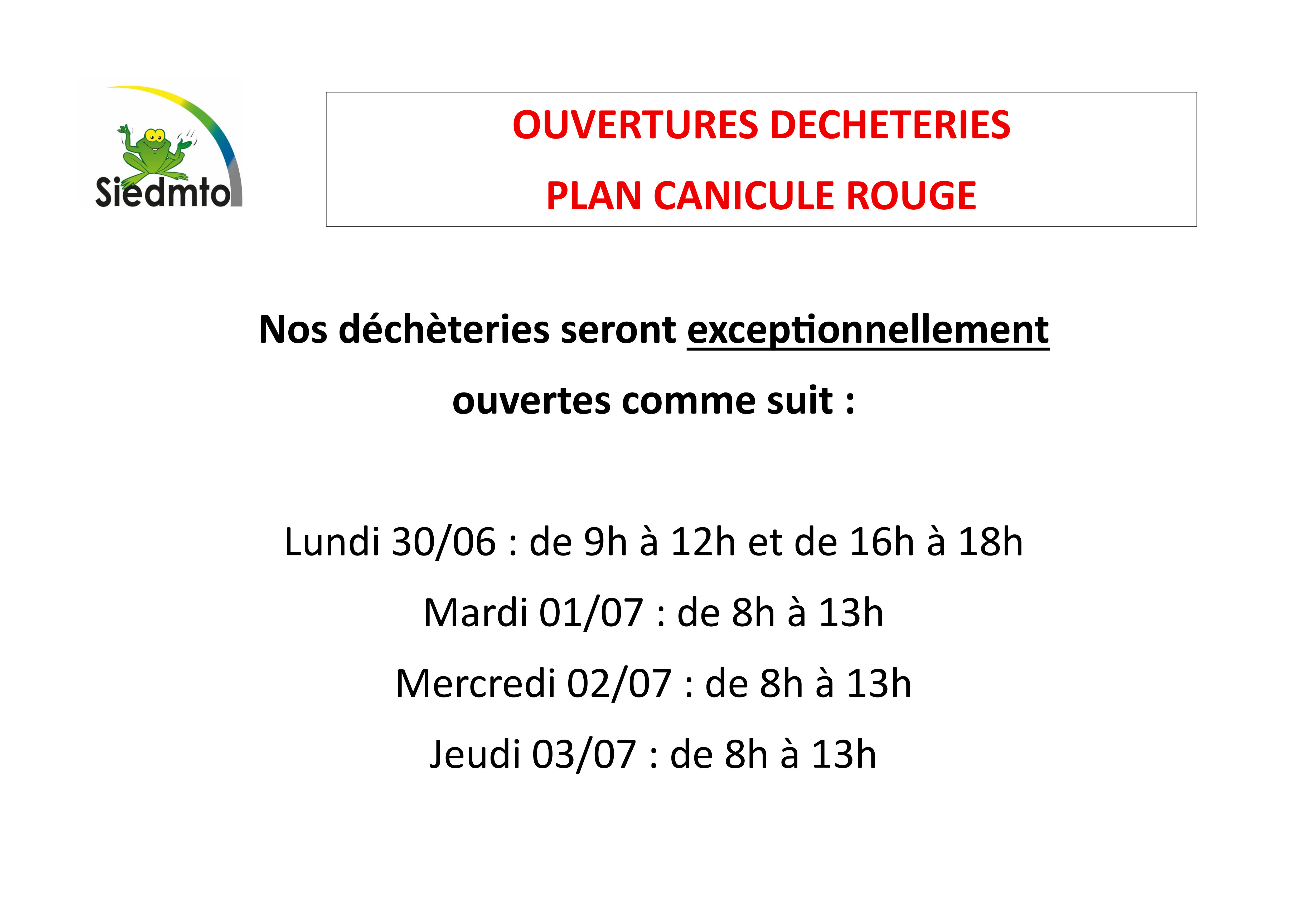 OUVERTURES DECHETERIES - PLAN CANICULE ROUGE